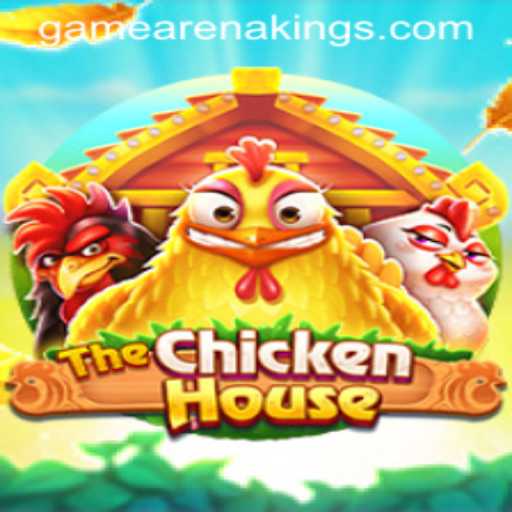 TheChickenHouse: A Deep Dive into Arenakings